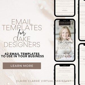 May include: A digital marketing resource for cake designers featuring 42 email templates to use in their business. The image shows a phone screen displaying a website with the text "Cake Designers Email Templates" and a woman smiling. The text "Learn More" is displayed on a button.