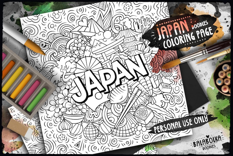 May include: A black and white coloring page featuring a detailed illustration of Japanese culture. The page is filled with doodles of traditional Japanese symbols, food, and architecture, including a large word "JAPAN" in the center. The page is titled "JAPAN DOODLES COLORING PAGE" and includes the text "PERSONAL USE ONLY" and "BALABOLKA DOODLES".