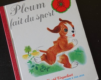 Album enfant - "Ploum fait du sport" - Livre vintage petit chien 1967 -