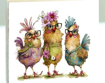 Three Lady Chickens Dressed Up Block 1116