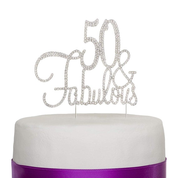 50 Fabulous Cake Topper For 50th Birthday Party Decoration Etsy