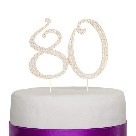 80 Cake Topper 80th Birthday Decorations Gold Crystal Etsy