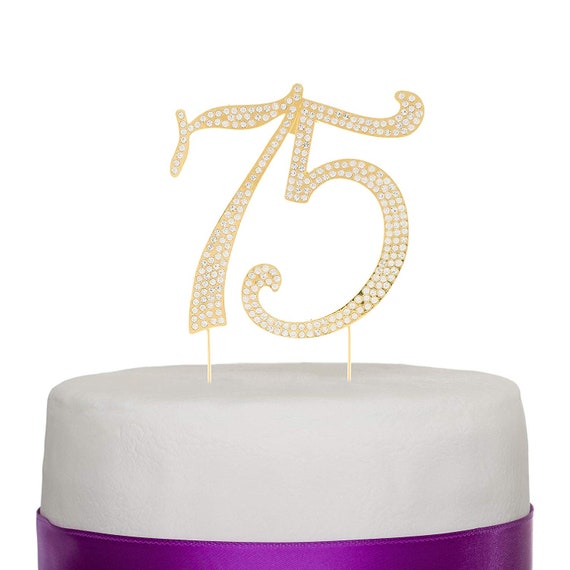 75 Cake Topper 75th Birthday 75th Anniversary Party Etsy