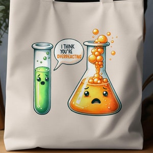 Science Chemistry Joke Tote Bag, Cute Laboratory Equipment Design, Gift Idea, Fun Gift for Science Geek, Nerdy Humorous Tote Bag