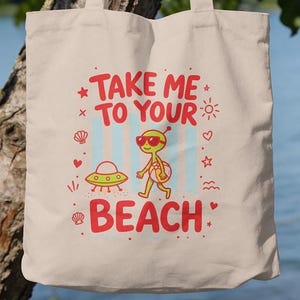 Torba plażowa „Zabierz mnie na swoją plażę”, zabawna torba plażowa z motywem kosmity, letnia płócienna torba z motywem UFO, wakacje z kosmitami, uroczy prezent dla miłośnika kosmosu, torba plażowa