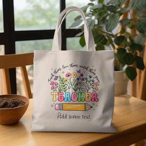 Teacher Appreciation Tote Bag, Teach Them Love Them, Cute Teacher Gift ...