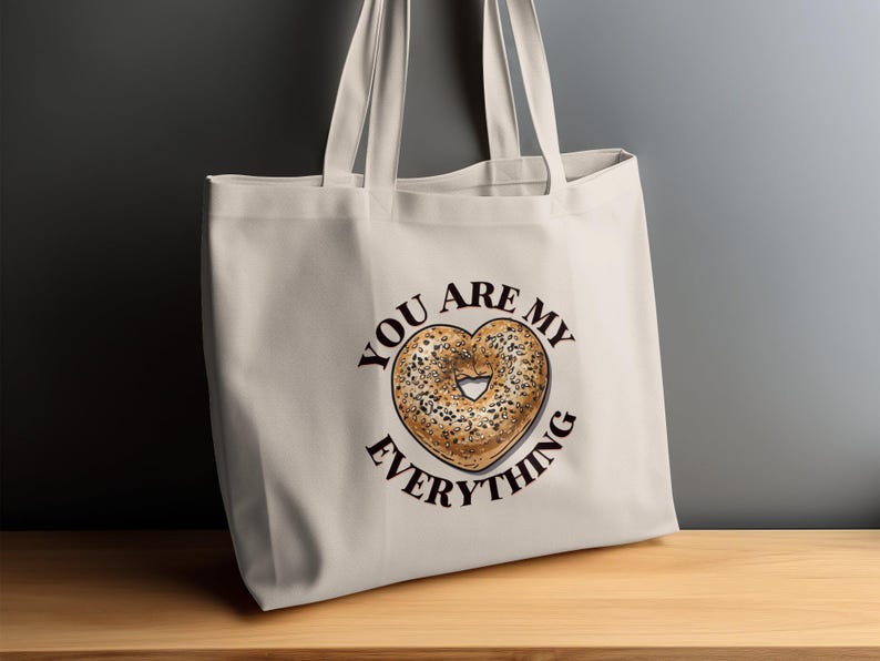Reusable Shopping Bag, You Are My Everything, Cotton Tote Bag, Eco-Friendly Grocery Bag, Inspirational Quote, Heart Bagel Design