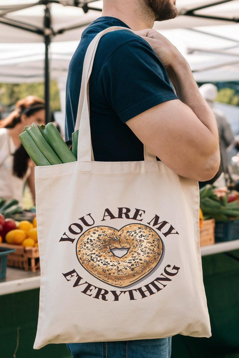 Reusable canvas tote bag with funny bagel print, Eco-friendly grocery shopping bag, Farmer's market tote, You are my everything