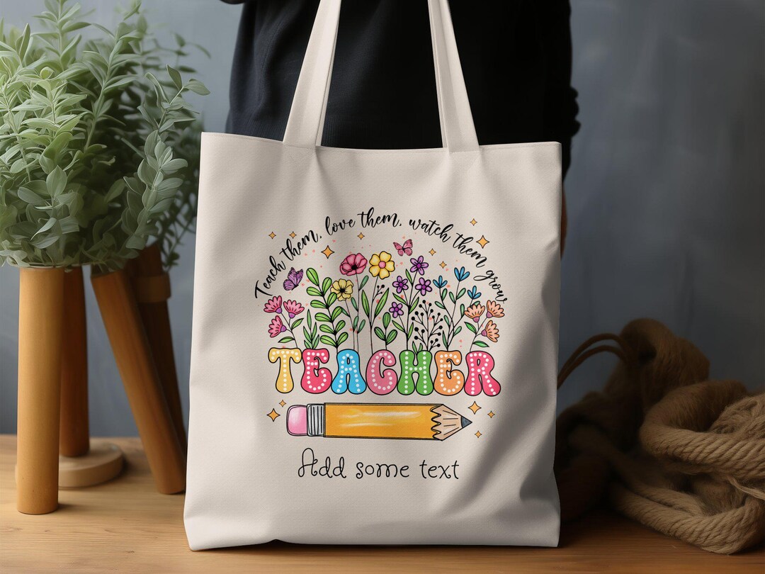 Teacher Appreciation Tote Bag, Teach Them Love Them, Cute Teacher Gift ...