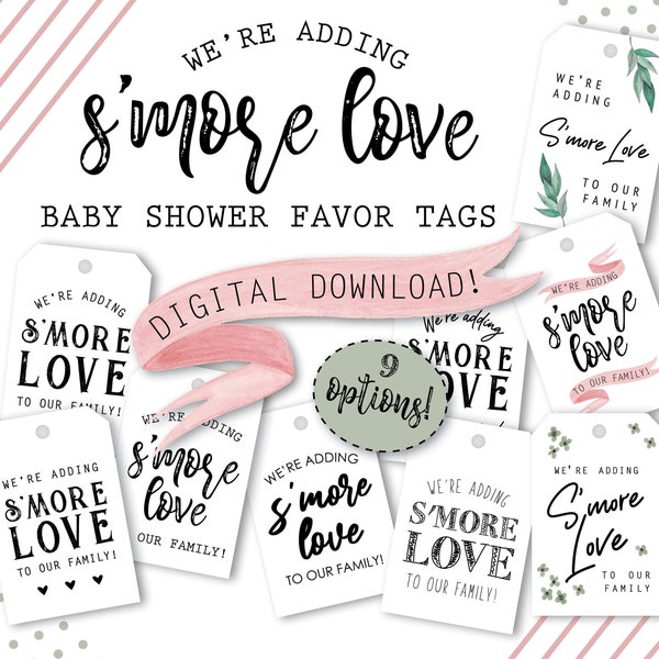 We're Adding S'more Love! Baby Shower Tags - Instant Download