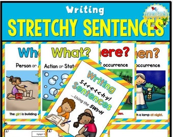 Building Sentences - Stretch a Sentence Using the 5Ws + H