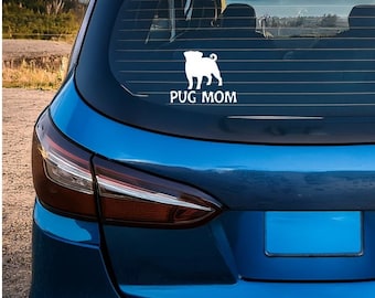 Pug Mom Decal, Car, Laptop, Tumbler