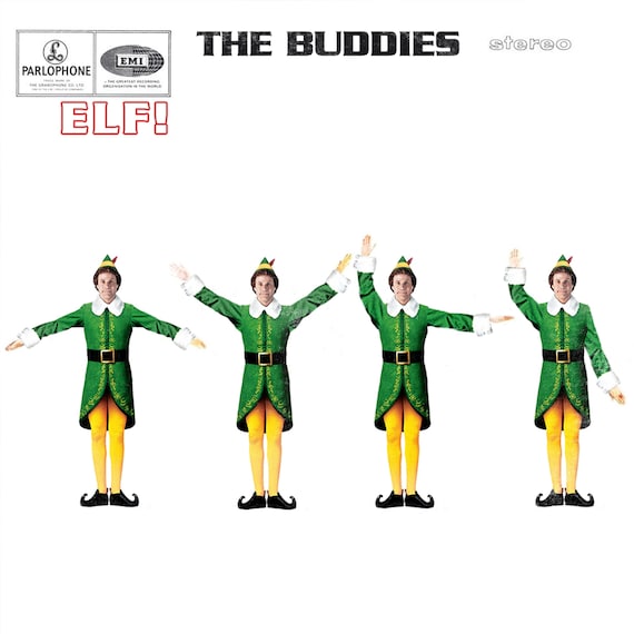 Elf Buddy Will Ferrell Christmas The Beatles Help Etsy Elf Buddy Will Ferrell Christmas The Beatles Help Etsy