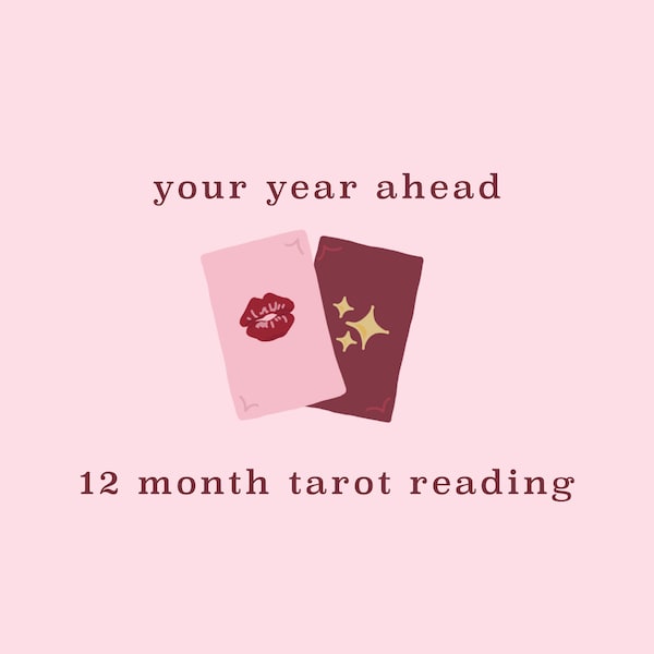 Your Year Ahead: A 12 Month Tarot Reading