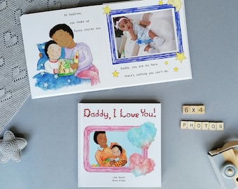 Personalized Daddy Book I LOVE YOU with Own Photos Keepsake Memory Book Album Father’s Day Birthday Gift from Child - V11