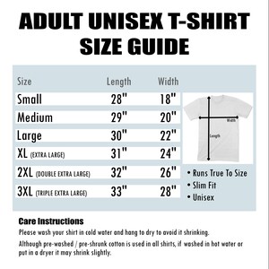 May include: A size chart for unisex t-shirts, showing measurements in inches for sizes small to 3XL. The chart includes length and width measurements for each size. The chart also includes information about the fit of the shirts, which are described as "Runs True To Size", "Slim Fit", and "Unisex".