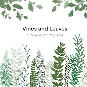 May include: Digital illustration of various green vines and leaves, with a white background. The text "Vines and Leaves" is displayed above the text "11 brushes for Procreate". The image features a variety of leaf shapes and textures.