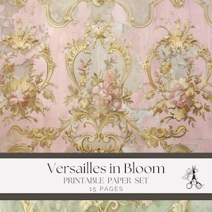 May include: A digital paper set titled "Versailles in Bloom" featuring a repeating pattern of ornate gold floral designs on a pink and cream background. The design includes floral bouquets and decorative flourishes. The set includes 15 pages.