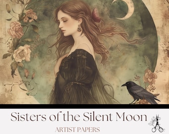 May include: An artistic illustration featuring a woman with long brown hair, adorned with a red bow, and wearing a black dress. The artwork includes a crescent moon, roses, and a raven. The text reads "Sisters of the Silent Moon" and "Artist Papers."