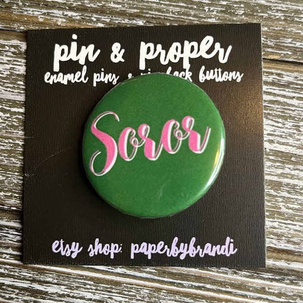 Botón trasero AKA Soror Pin