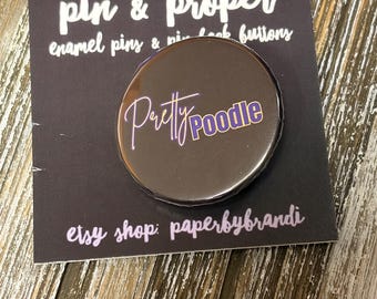 SG RHO Pretty Poodle Pin Back Button
