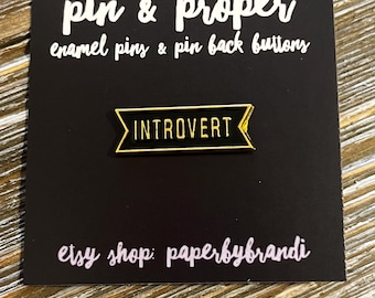 Introvert Enamel  Pin