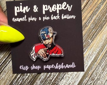 Errbody Loves Raymond Inspired Acrylic Pin