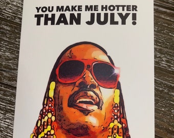 Hotter Than July  Greeting Card