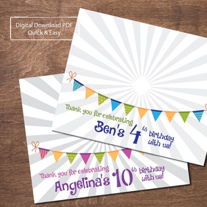 May include: Two printable thank you cards with a colorful banner design. The top card says "Thank you for celebrating Ben's 4th birthday with us!" The bottom card says "Thank you for celebrating Angelina's 10th birthday with us!"