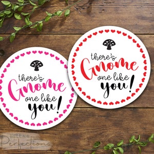 Tag de dia dos namorados para impressão | Existe um Gnomo como você! | Etiqueta de presente | Círculo de 2,5" | Cartões para biscoitos e sacolas de presente | Download digital