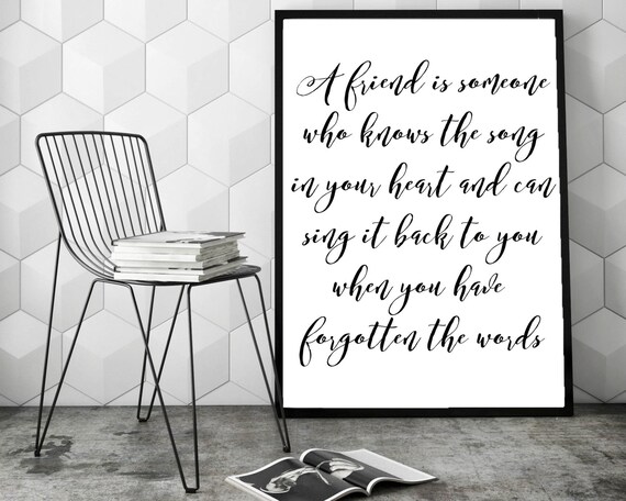 Items similar to A Friend Is Someone, Friendship Print, Friendship Wall