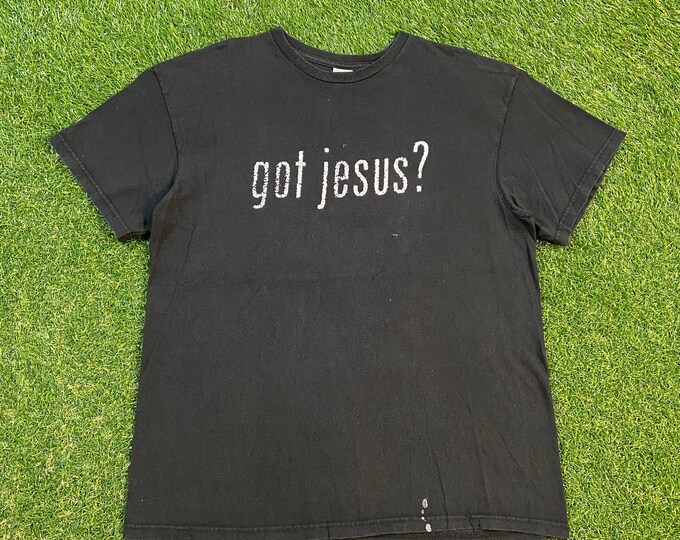 Vintage Got Jesus? T Shirt Tee Delta Size Large L Church Sunday Service Salvation Praise 1990's 90's Christian God