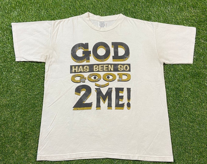Vintage God Has Been So Good 2 Me T Shirt Tee Made USA Size Xtra Large XL Church Sunday Service Salvation Praise 1990s 90s Christian Jesus