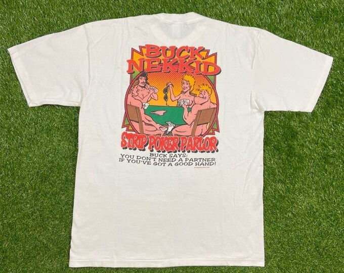 Vintage Buck Nekkid T Shirt Tee Balzout Made USA Size Xtra Large XL Strip Poker Parlor Funny Saying Comical 1990s 90s Joke