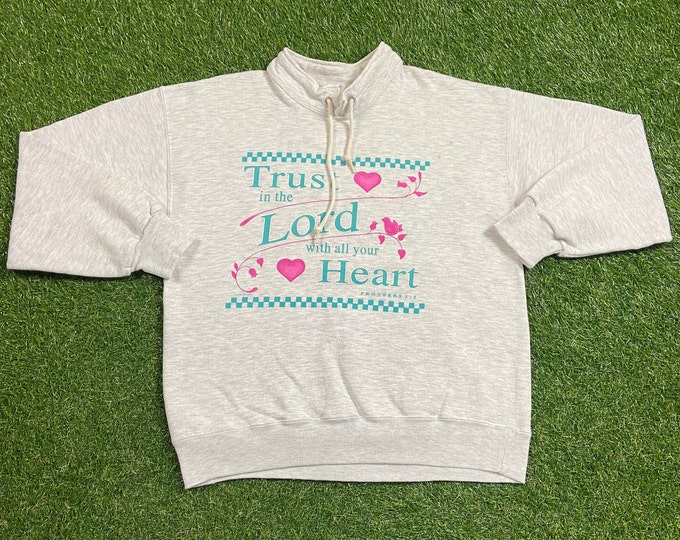 Vintage Trust in the Lord Crewneck Sweatshirt Made USA Size Large L Church Sunday Service Salvation Praise Christian God Jesus 1990 90s