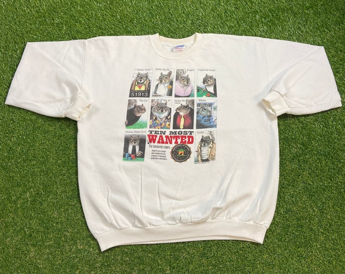 Vintage Ten Most Wanted Crewneck Sweatshirt Size Xtra Large XL Department of Nature Squirrels Quality 1990s Oversized Great Fit Original 90s