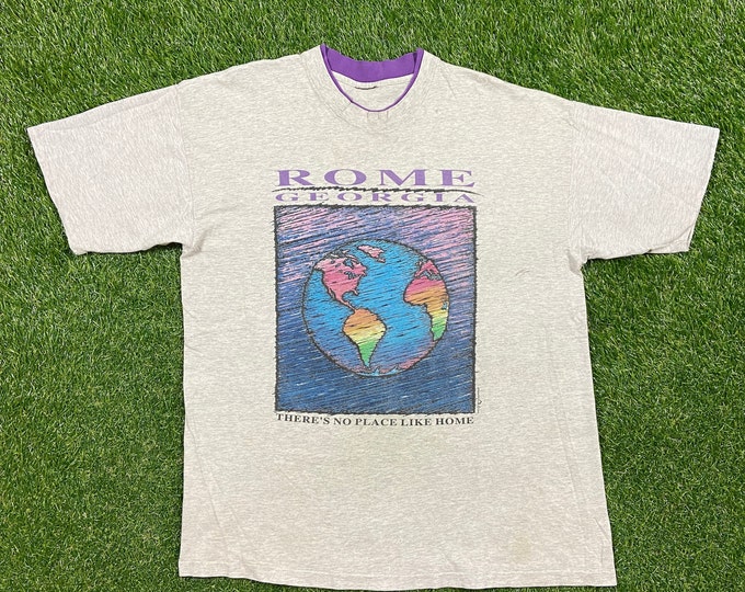 Vintage Rome Georgia There's No Place Like Home T Shirt Tee Size Xtra Large XL Atlanta Earth