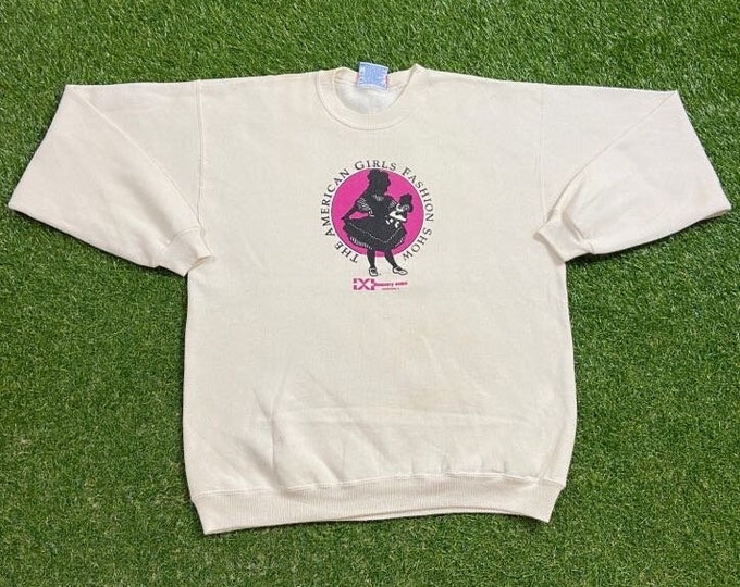 Vintage The American Girls Fashion Show Crewneck Sweatshirt Made USA Size Large L Quality Oversized Comfy Great Fit Original 90s Pull Over