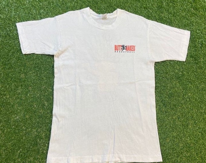 Vintage Butt Naked Basketball T Shirt Tee Made USA Size Medium M NBA Basketball Funny Saying Comical T Shirt Comedy 1990s 90s
