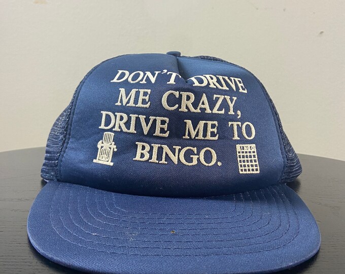 Vintage Don't Drive Me Crazy Drive Me to Bingo Snapback Hat OSFA Funny Saying Comical Cap 1980s 80s Trucker Hat