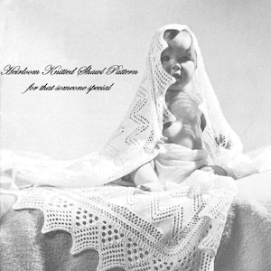 Vintage Knitting Pattern Baby Christening Shawl 50x52"