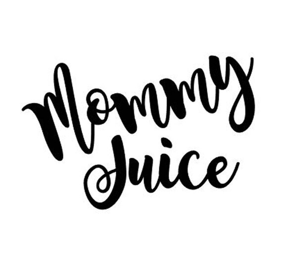 Download Mommy Juice Sticker / Mama Bear / mom gift / New Mom gift ...