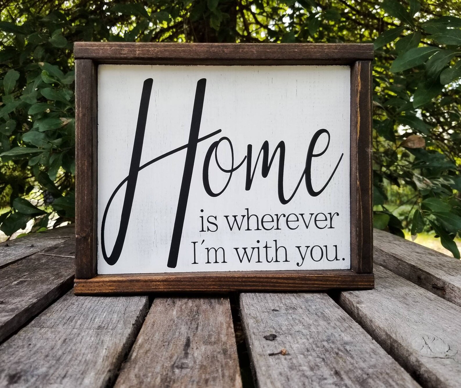Home is wherever I'm with you sign Custom Home signs Etsy