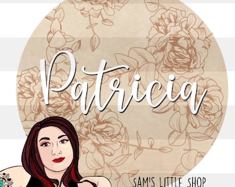 Patricia Peony ENGRAVING SVG File for Laser Cut Signs - Personal/Commercial Use License Included