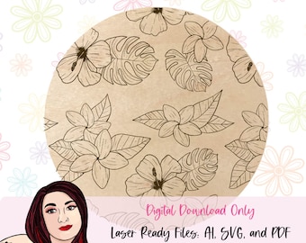 Tropical Floral Engraving Laser File: Hibiscus, Monstera (Digital Download)