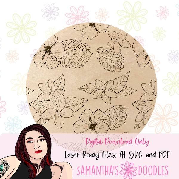 Tropical Vibes Floral Engraving Laser File Backer Bundle | Laser Cut Files | Hibiscus and Monstera Engraving Laser Sign Backers | Summer SVG