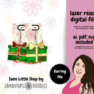 May include: A pair of laser-cut earrings featuring a green and gold gift box design. The earrings are made of acrylic and are ready to be used for crafting projects. The image includes the text "Sams Little Shop by SAMANTHA'S DOODLES" and "Earring file".