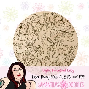 May include: A digital download of a floral pattern with brown roses and leaves on a beige background. The text "Digital Download Only" and "Laser Ready Files: AI, SVG, and PDF" is displayed below the pattern. The text "SAMANTHA'S DOODLES" is displayed below the text.