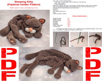 Pajama case Pattern. Sleeping Kitty. The crocheting pattern with detailed descriptions, videos and photos. PDF file to download. English.