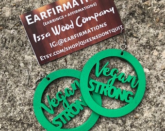 Vegan Strong Earrings